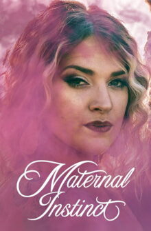 Maternal Instinct film izle