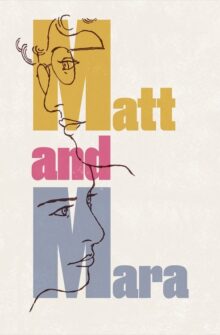 Matt and Mara film izle