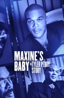 Maxine’s Baby: The Tyler Perry Story film izle