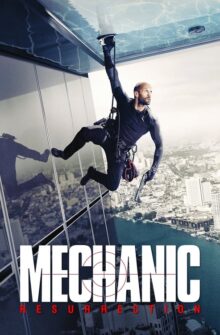 Mechanic: Resurrection film izle