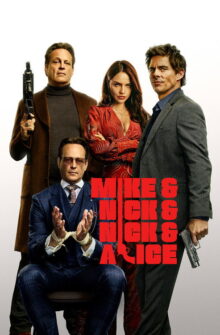 Mike & Nick & Nick & Alice film izle