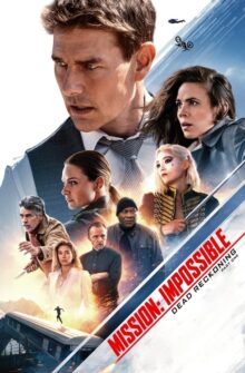 Mission: Impossible – Dead Reckoning Part One film izle
