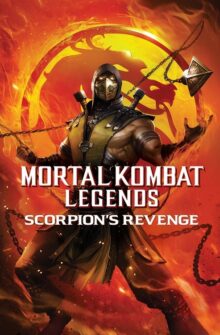 Mortal Kombat Legends: Scorpion’s Revenge film izle