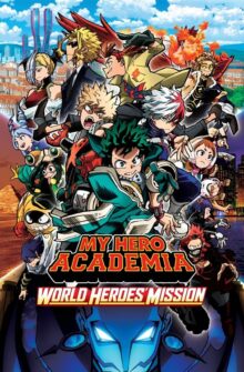 My Hero Academia: World Heroes’ Mission film izle
