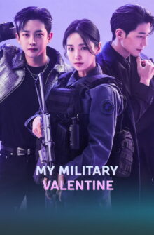 My Military Valentine dizi izle