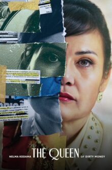 Nelma Kodama: The Queen of Dirty Money film izle