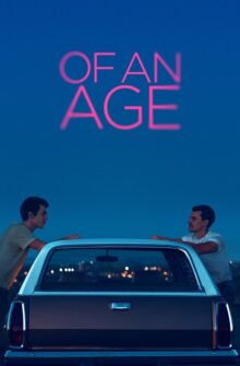 Of an Age film izle