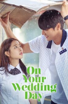 On Your Wedding Day film izle