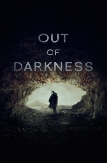 Out of Darkness film izle