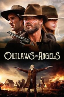 Outlaws and Angels film izle