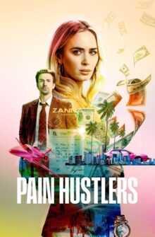 Pain Hustlers film izle