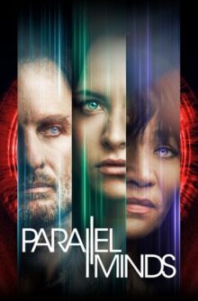 Parallel Minds film izle