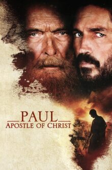 Paul, Apostle of Christ film izle
