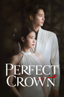 Perfect Crown dizi izle