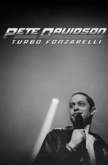 Pete Davidson: Turbo Fonzarelli film izle