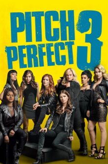 Pitch Perfect 3 film izle