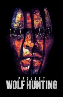 Project Wolf Hunting film izle