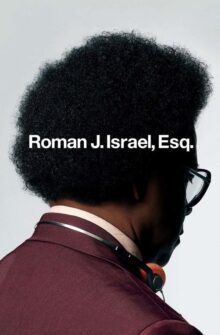 Roman J. Israel, Esq. film izle