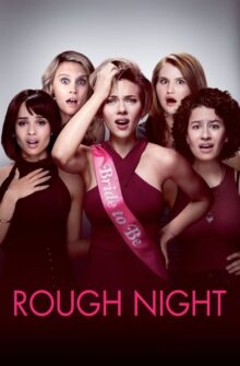 Rough Night film izle