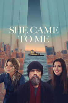 She Came to Me film izle
