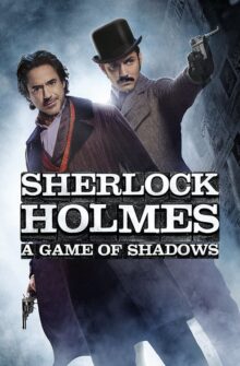 Sherlock Holmes: A Game of Shadows film izle