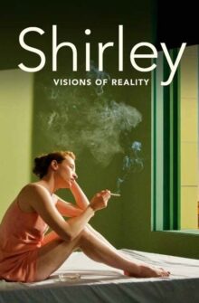 Shirley: Visions of Reality film izle