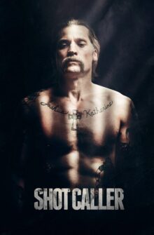 Shot Caller film izle