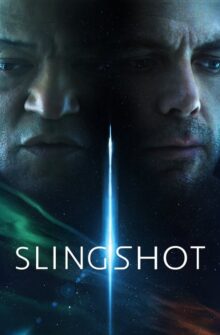 Slingshot film izle