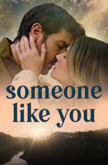 Someone Like You film izle