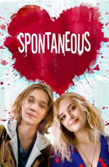 Spontaneous film izle
