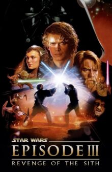 Star Wars: Episode III – Revenge of the Sith film izle