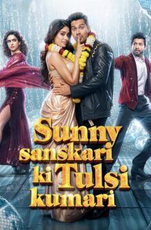 Sunny Sanskari Ki Tulsi Kumari film izle