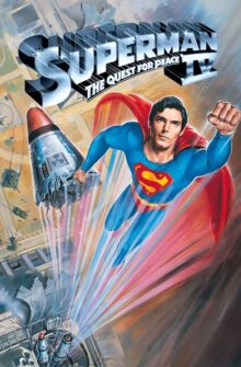 Superman IV: The Quest for Peace film izle