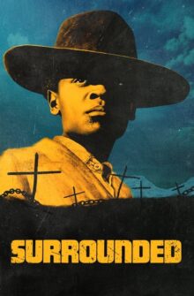 Surrounded film izle