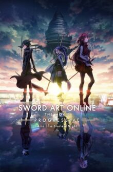 Sword Art Online the Movie – Progressive – Aria of a Starless Night film izle