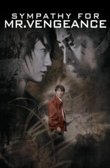 Sympathy for Mr. Vengeance film izle