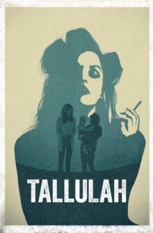 Tallulah film izle