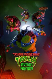 Teenage Mutant Ninja Turtles: Mutant Mayhem film izle