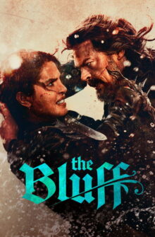 The Bluff film izle