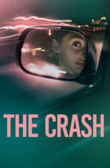 The Crash film izle