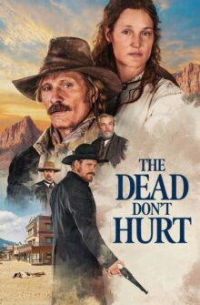 The Dead Don’t Hurt film izle