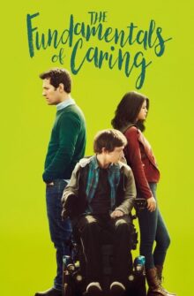 The Fundamentals of Caring film izle