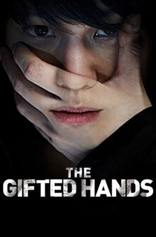 The Gifted Hands film izle