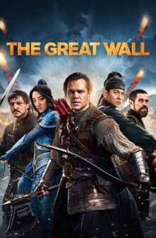 The Great Wall film izle
