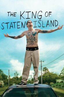 The King of Staten Island film izle