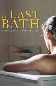 The Last Bath film izle