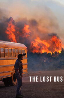 The Lost Bus film izle