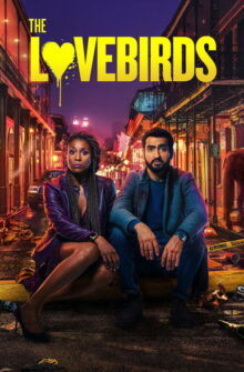 The Lovebirds film izle
