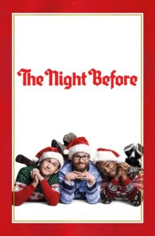 The Night Before film izle
