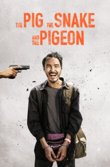 The Pig, the Snake and the Pigeon film izle
